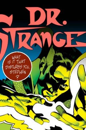 Doctor Strange: What Is It That Disturbs You, Stephen? (1997)