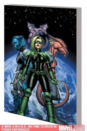 X-Men: S.W.O.R.D.: No Time to Breathe (Trade Paperback)