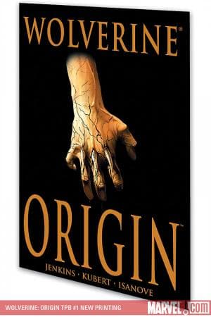 WOLVERINE: ORIGIN TPB [NEW PRINTING] (2009 - Present)