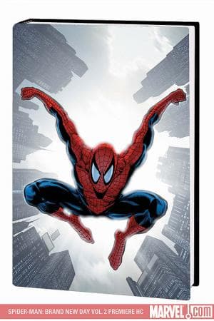 Spider-Man: Brand New Day Vol. 2 Premiere (Hardcover)