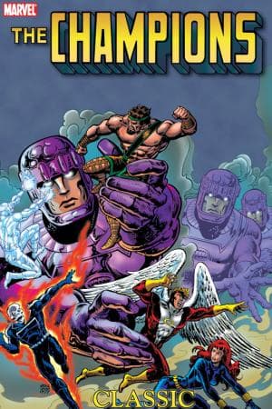 CHAMPIONS CLASSIC VOL. 2 TPB (Trade Paperback)