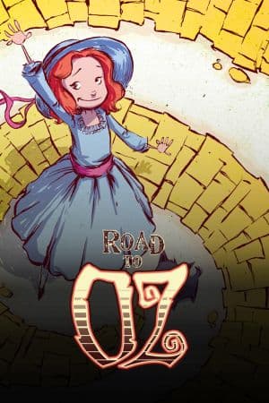 Road to Oz (2011 - 2013)