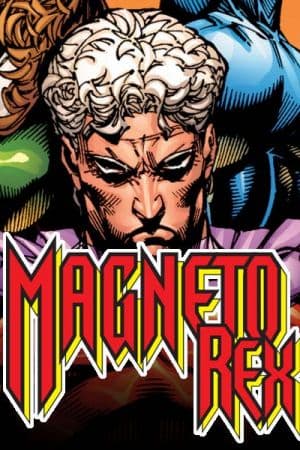Magneto Rex (1999)