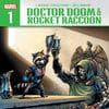 DOCTOR DOOM & ROCKET RACCOON (2025) #1