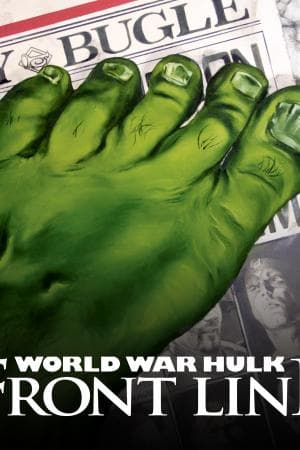 World War Hulk: Front Line (2007)