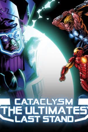 Cataclysm: The Ultimates' Last Stand (2013 - 2014)