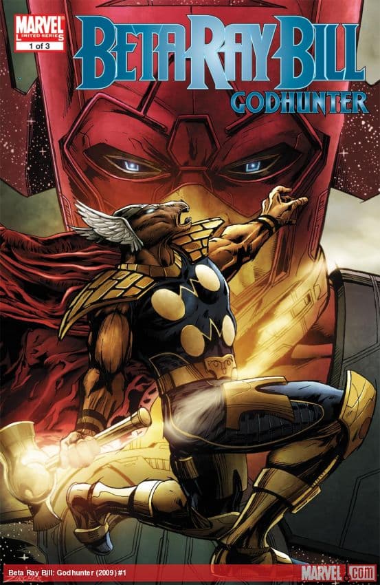 Beta Ray Bill: Godhunter (2009) #1