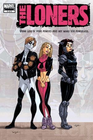 The Loners (2007) #6
