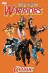 NEW WARRIORS CLASSIC VOL. 1 TPB (Trade Paperback) cover