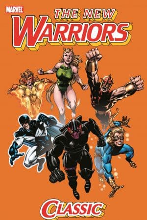 NEW WARRIORS CLASSIC VOL. 1 TPB (Trade Paperback)