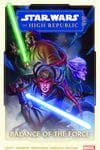 Star Wars: The High Republic Phase II Vol. 1 - Balance Of The Force (Trade Paperback) cover