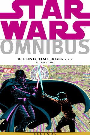STAR WARS OMNIBUS: A LONG TIME AGO… (Trade Paperback)