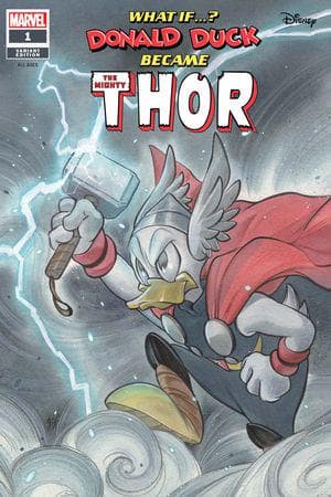 MARVEL & DISNEY: WHAT IF…? DONALD DUCK BECAME THOR (2024) #1 (Variant)