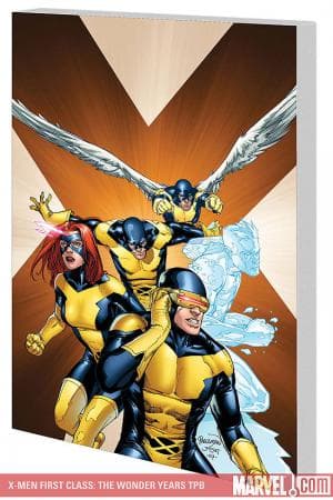 X-MEN: FIRST CLASS - THE WONDER YEARS TPB (2009 - Present)