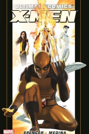 ULTIMATE COMICS X-MEN BY NICK SPENCER VOL. 1 TPB (Trade Paperback)