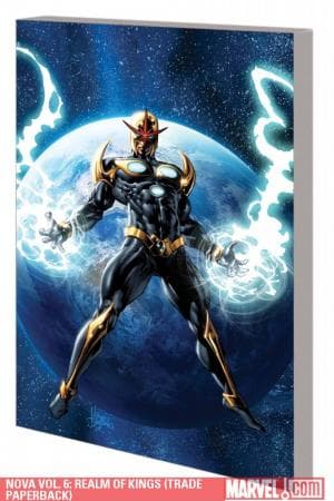 Nova Vol. 6: Realm of Kings (2010 - Present)