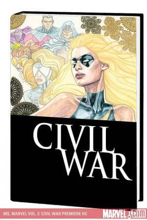 Ms. Marvel Vol. 2: Civil War Premiere (2007)