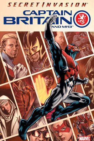 CAPTAIN BRITAIN AND MI13 VOL. 1: SECRET INVASION TPB (Trade Paperback)