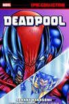 DEADPOOL EPIC COLLECTION: JOHNNY HANDSOME TPB (Trade Paperback) cover