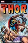 Thor Epic Collection: Into The Dark Nebula (Trade Paperback) cover