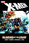 X-MEN: BLINDED BY THE LIGHT (Trade Paperback) cover