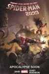 SPIDER-MAN 2099 VOL. 6: APOCALYPSE SOON TPB (Trade Paperback) cover