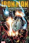 IRON MAN: THE ULTRON AGENDA TPB (Trade Paperback) cover