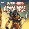 X-MEN: THE RISE OF APOCALYPSE TPB (Trade Paperback)