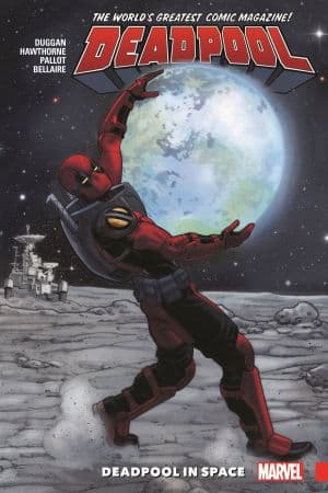 DEADPOOL: WORLD'S GREATEST VOL. 9 - DEADPOOL IN SPACE TPB (Trade Paperback)