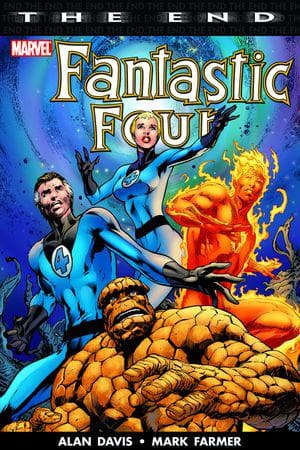 Fantastic Four: The End (Trade Paperback)