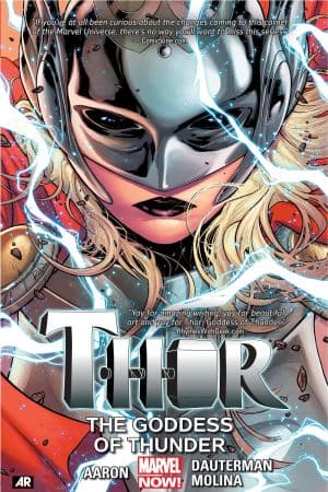 THOR VOL. 1: THE GODDESS OF THUNDER TPB (Trade Paperback)