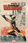 SAVAGE WOLVERINE VOL. 1: KILL ISLAND TPB (Trade Paperback) cover