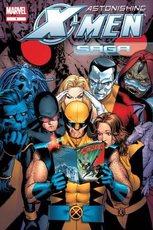 Astonishing X-Men Saga (2006) #1