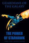 GUARDIANS OF THE GALAXY: THE POWER OF STARHAWK PREMIERE HC (Trade Paperback) cover