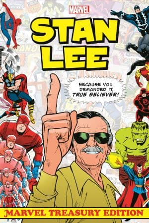 Stan Lee: Marvel Treasury Edition (Hardcover)