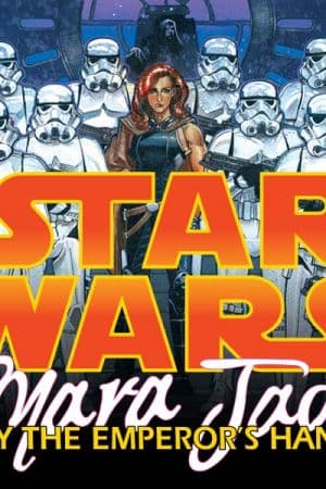 Star Wars: Mara Jade - By the Emperor's Hand (1998 - 1999)