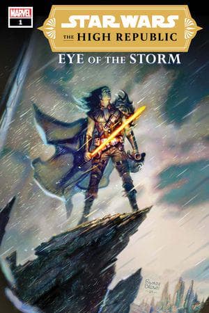 Star Wars: The High Republic - Eye of the Storm (2022) #1