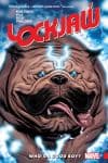 Lockjaw: Who's a Good Boy? (Trade Paperback) cover