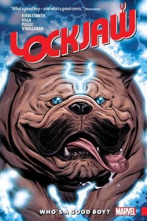 Lockjaw: Who's a Good Boy? (Trade Paperback)