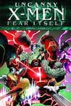 FEAR ITSELF: UNCANNY X-MEN TPB (Trade Paperback) cover