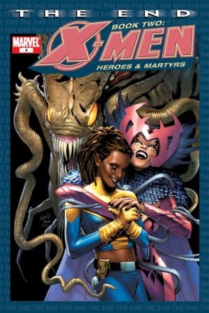 X-Men: The End - Heroes and Martyrs (2005) #4
