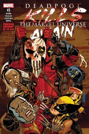 Deadpool Kills the Marvel Universe Again (2017) #3