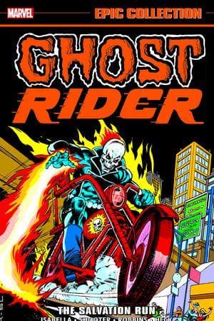 GHOST RIDER EPIC COLLECTION: THE SALVATION RUN TPB (Trade Paperback)