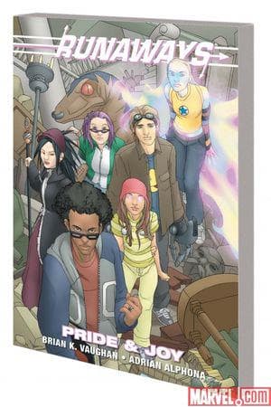 Runaways: Pride & Joy (Trade Paperback)