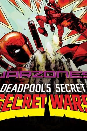 Deadpool's Secret Secret Wars (2015)