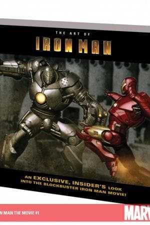Iron Man: The Art of Iron Man the Movie (2008 - Present)
