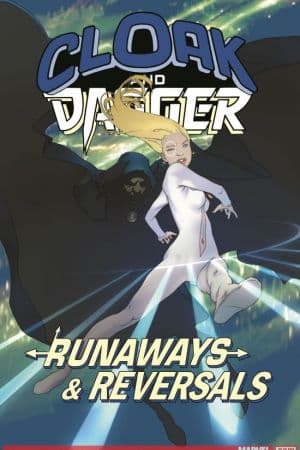 Cloak and Dagger: Runaways and Reversals (2018)