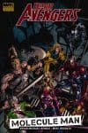 Dark Avengers Vol. 2: Molecule Man (Hardcover) cover