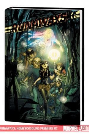 RUNAWAYS: HOMESCHOOLING TPB (Trade Paperback)