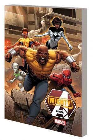 MIGHTY AVENGERS VOL. 1: NO SINGLE HERO TPB (Trade Paperback)